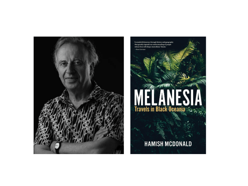 Travels in Melanesia with Hamish McDonald